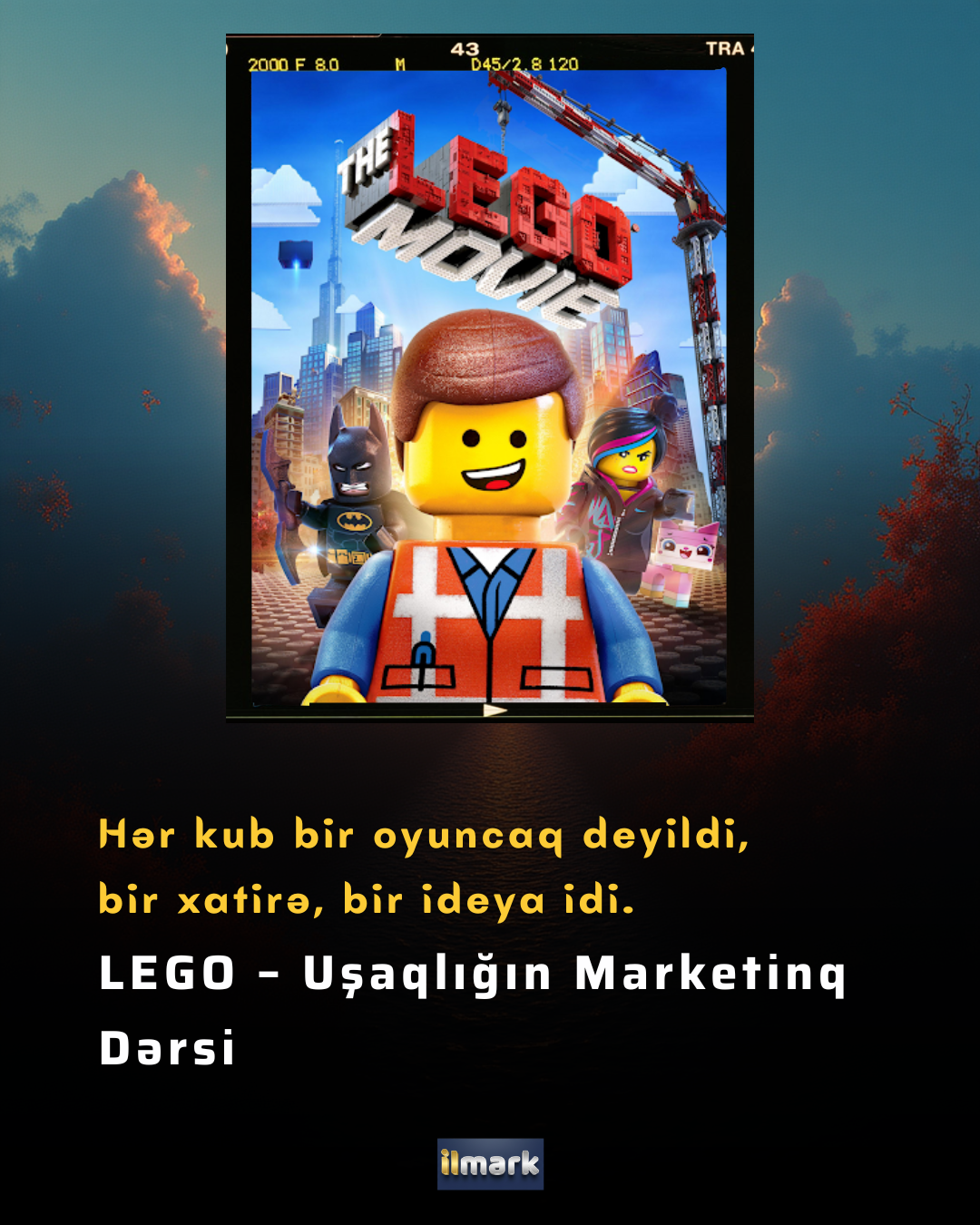 LEGO – Uşaqlığın Marketinq Dərsi