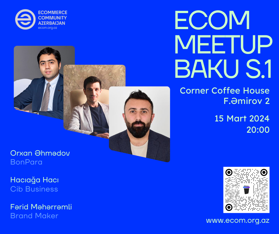 Ecom Meetup Baku s.1