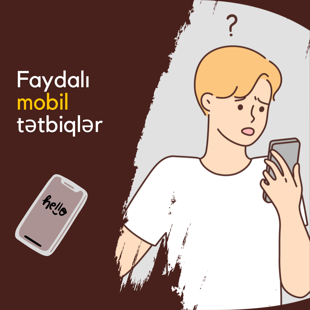 Sizə faydalı ola biləcək mobil tətbiqlər