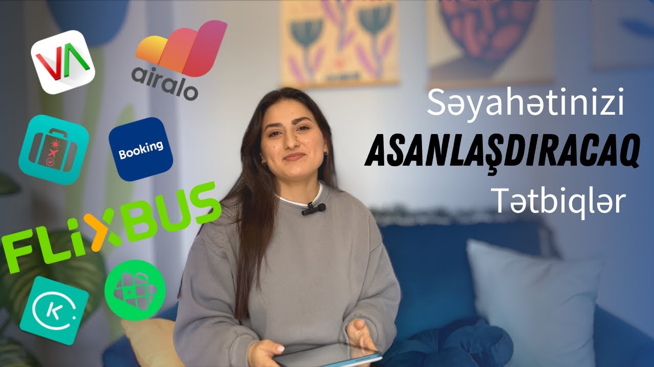 İşinizi çox asanlaşdıracaq Səyahət tətbiqləri 📲🗺️