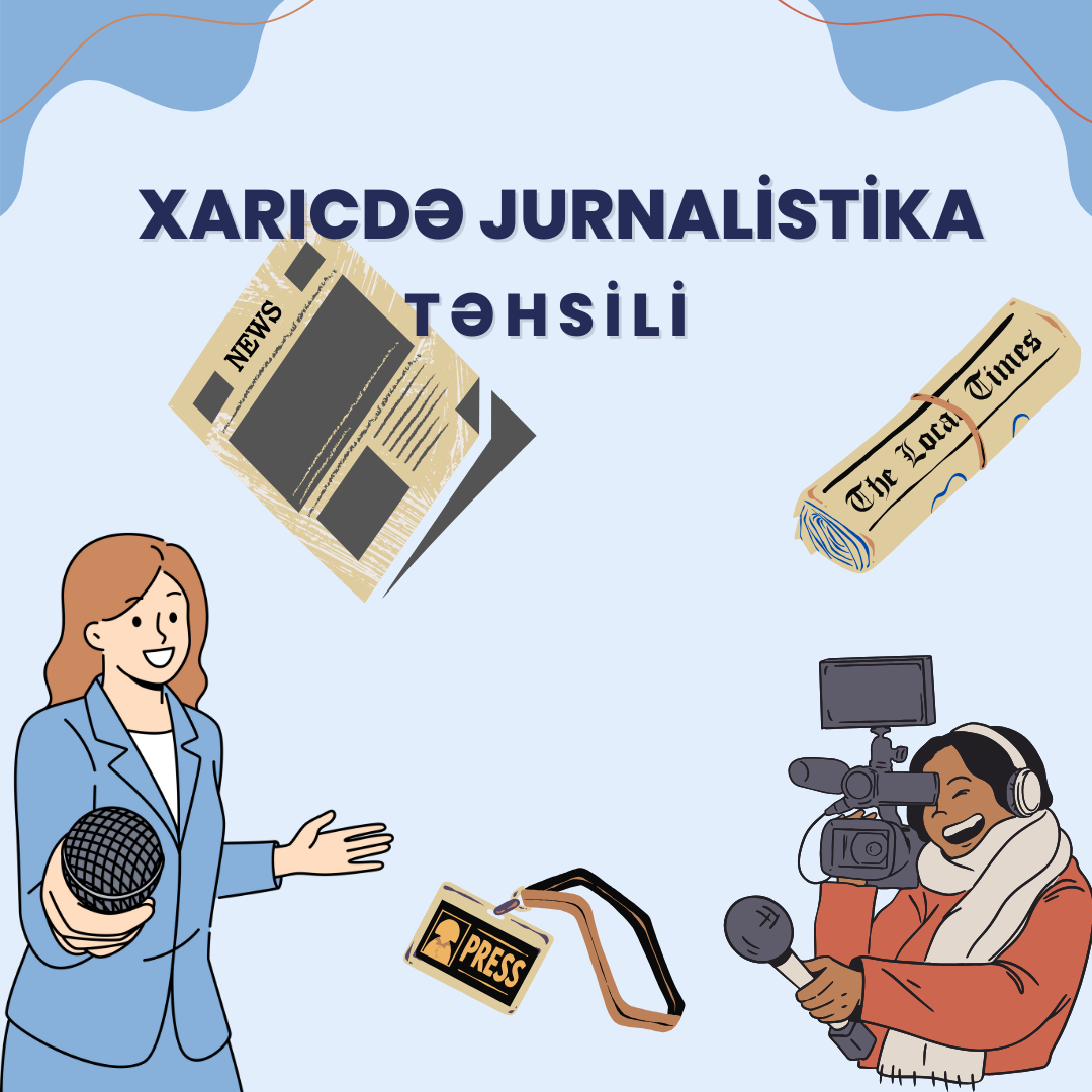 Xaricdə jurnalistika təhsili necə olur?