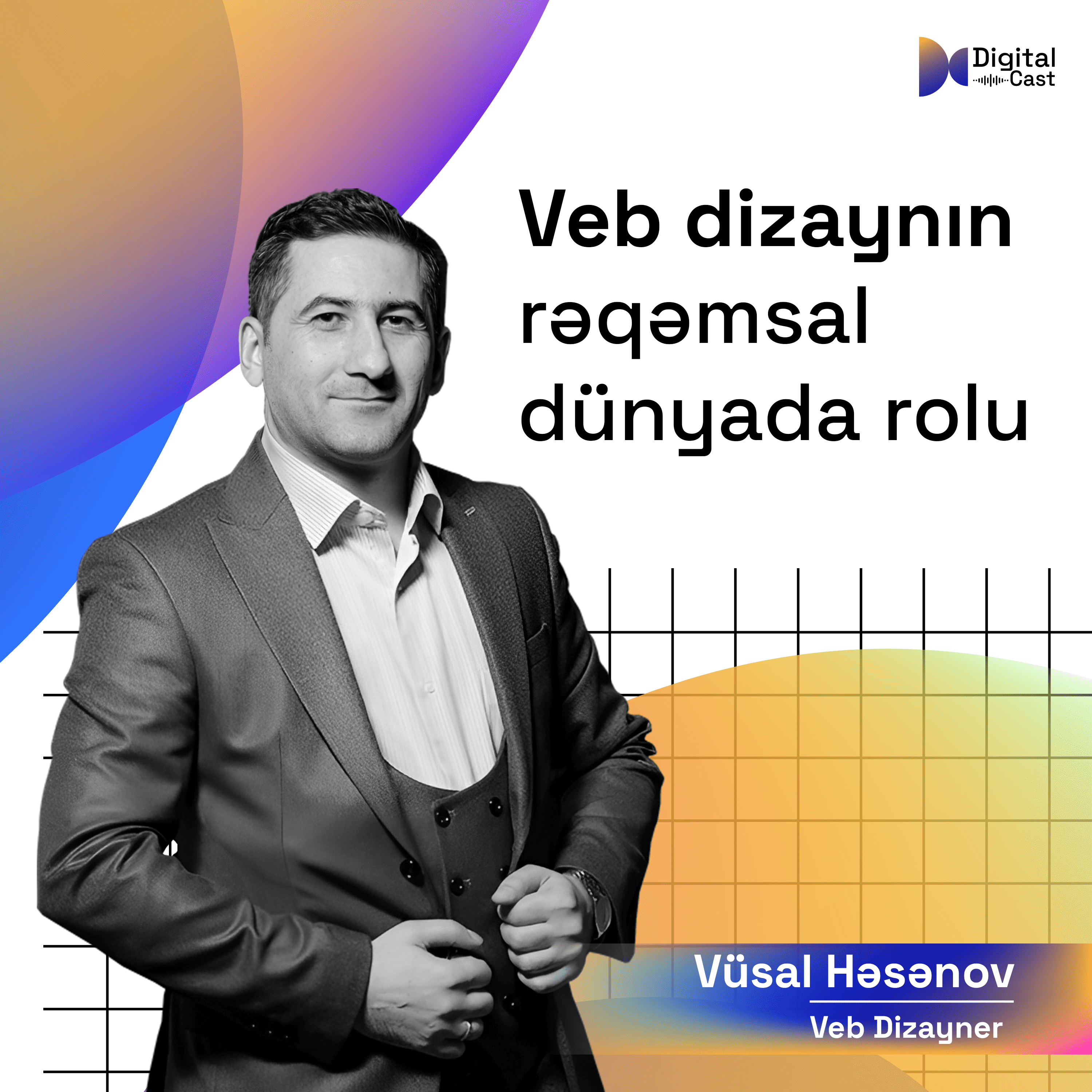 Veb dizaynın rəqəmsal dünyada rolu | Vüsal Həsənov