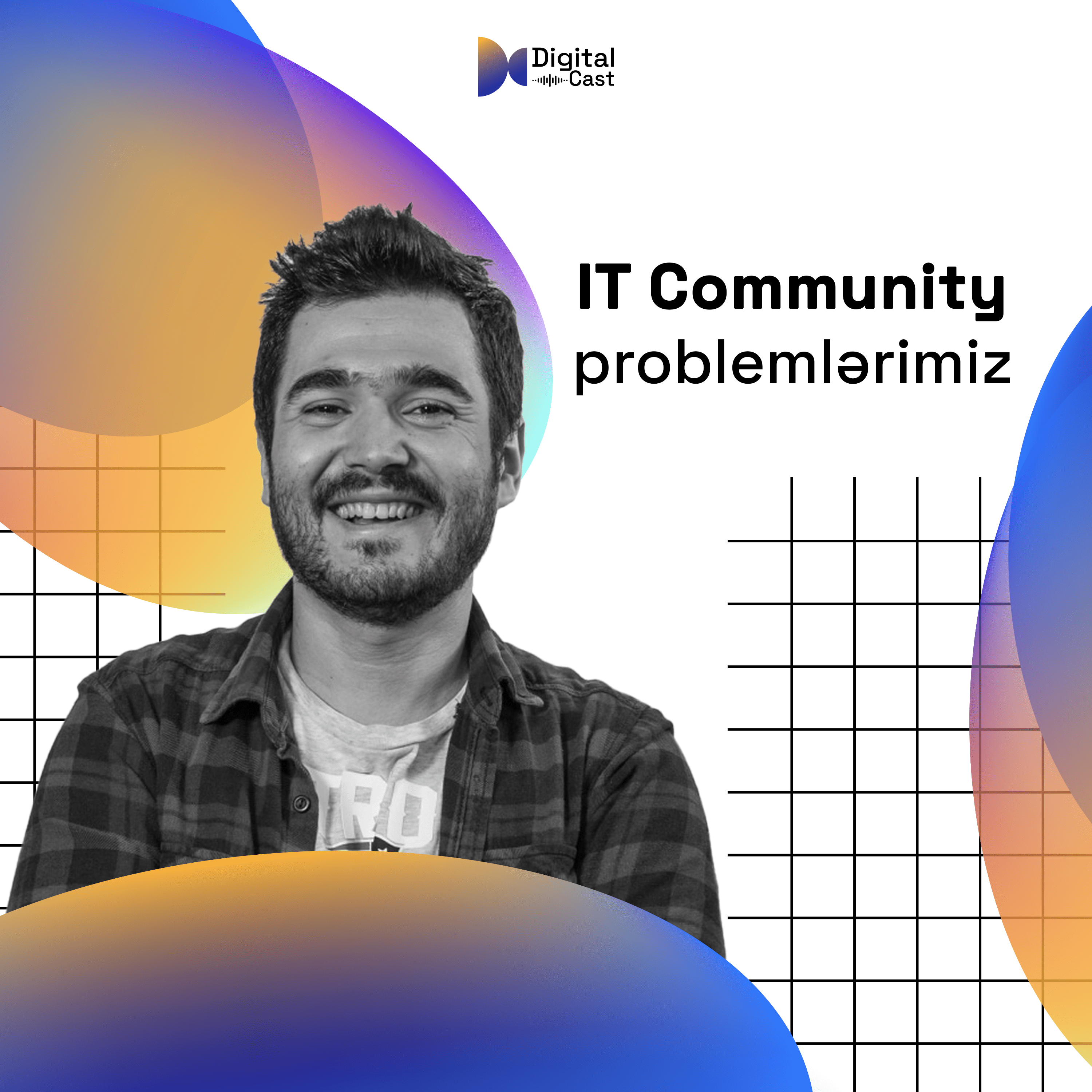 IT community problemlərimiz | Şəhriyar Rzayev