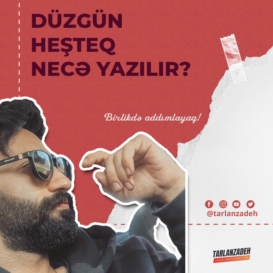 Düzgün heşteq necə yazılır?